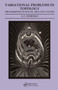 Variational Problems in Topology (The Geometry of Length, Area and Volume) by A.T. Fomenko, 9780367456030