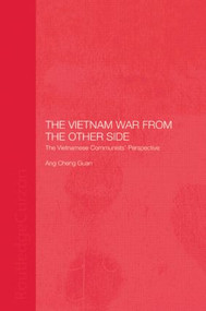 The Vietnam War from the Other Side - 9780415406208 by Cheng Guan Ang, 9780415406208