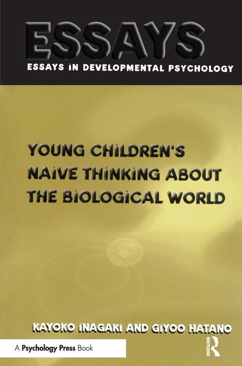Young Children's Thinking about Biological World by Giyoo Hatano, Kayoko Inagaki, 9780415653442