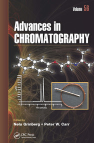 Advances in Chromatography (Volume 56) by Nelu Grinberg, Peter W. Carr, 9781032401645