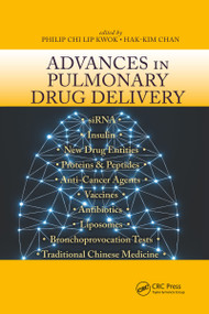 Advances in Pulmonary Drug Delivery by Philip Chi Lip Kwok, Hak-Kim Chan, 9781032339757