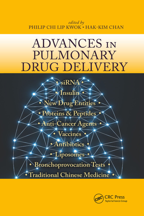 Advances in Pulmonary Drug Delivery by Philip Chi Lip Kwok, Hak-Kim Chan, 9781032339757