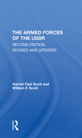 The Armed Forces Of The Ussr by Harriet Fast Scott, William F. Scott, 9780367305680