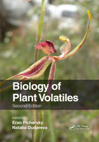 Biology of Plant Volatiles by Eran Pichersky, Natalia Dudareva, 9781032336145