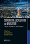 Cooperative Localization and Navigation (Theory, Research, and Practice) by Chao Gao, Guorong Zhao, Hassen Fourati, 9781032401294