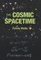 The Cosmic Spacetime by Fulvio Melia, 9780367532413