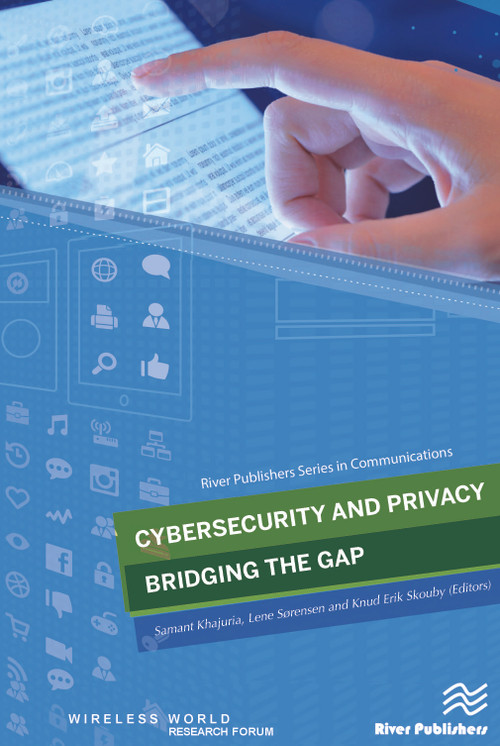Cybersecurity and Privacy - Bridging the Gap - 9788793519664 by Samant Khajuria, Lene Sørensen, Knud Erik Skouby, 9788793519664