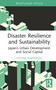 Disaster Resilience and Sustainability (Japan's Urban Development and Social Capital) by Hitomi Nakanishi, 9780367712914