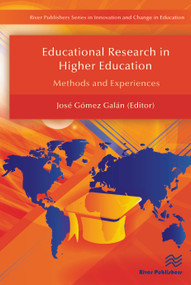 Educational Research in Higher Education (Methods and Experiences) by Jose Gomez Galan, 9788793379664