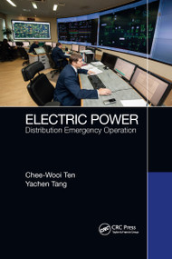 Electric Power (Distribution Emergency Operation) by Chee-Wooi Ten, Yachen Tang, 9781032338880