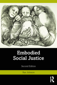Embodied Social Justice by Rae Johnson, 9781032139388