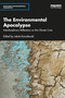 The Environmental Apocalypse (Interdisciplinary Reflections on the Climate Crisis) by Jakub Kowalewski, 9781032038063