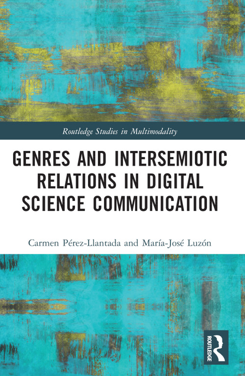 Genre Networks by Carmen Pérez-Llantada, María-José Luzón, 9780367707361