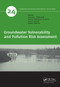 Groundwater Vulnerability and Pollution Risk Assessment by Andrzej J. Witkowski, Sabina Jakóbczyk-Karpierz, Joanna Czekaj, Dorota Grabala, 9781032400723