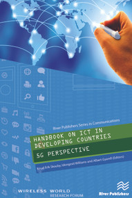 Handbook on ICT in Developing Countries (5G Perspective) by Knud Erik Skouby, Idongesit Williams, Albert Gyamfi, 9788793379916