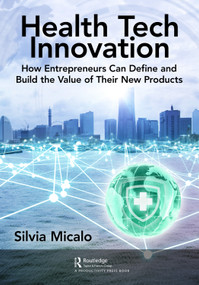 Healthtech Innovation by Silvia Micalo, 9781032347912
