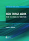 How Things Work (The Technology Edition) by Charles F. Bowman, 9780367697259