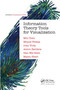 Information Theory Tools for Visualization by Min Chen, Miquel Feixas, Ivan Viola, Anton Bardera, Han-Wei Shen, Mateu Sbert, 9781032339924
