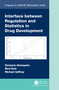 Interface between Regulation and Statistics in Drug Development by Demissie Alemayehu, Birol Emir, Michael Gaffney, 9780367608286