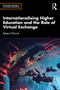 Internationalising Higher Education and the Role of Virtual Exchange by Robert O'Dowd, 9781032419213