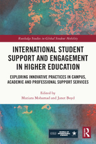 International Student Support and Engagement in Higher Education by Mutiara Mohamad, Janet Boyd, 9781032342801