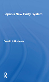 Japan's New Party System - 9780367159573 by Ronald J Hrebenar, 9780367159573