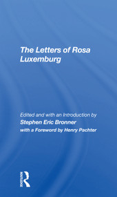 The Letters Of Rosa Luxemburg - 9780367308995 by Stephen Eric Bronner, 9780367308995