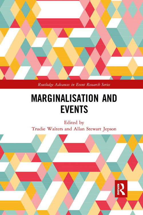 Marginalisation and Events by Trudie Walters, Allan Stewart Jepson, 9781032338637