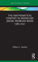 The Mathematical Contest in Modeling (MCM) Problem Book 1985-2021 by William C. Bauldry, 9781032289458