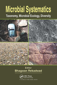 Microbial Systematics (Taxonomy, Microbial Ecology, Diversity) by Bhagwan Rekadwad, 9780367646493