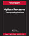 Optional Processes (Theory and Applications) by Mohamed Abdelghani, Alexander Melnikov, 9780367508517