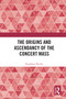 The Origins and Ascendancy of the Concert Mass by Stephanie Rocke, 9780367552954