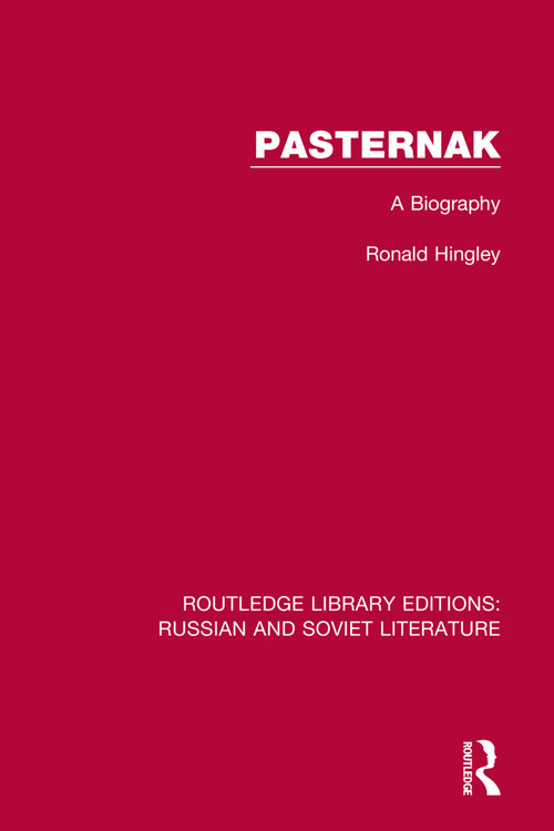 Pasternak (A Biography) by Ronald Hingley, 9780367753375