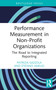 Performance Measurement in Non-Profit Organizations (The Road to Integrated Reporting) by Patrizia Gazzola, Stefano Amelio, 9781032395883