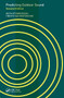 Predicting Outdoor Sound by Keith Attenborough, Timothy Van Renterghem, 9780367697181