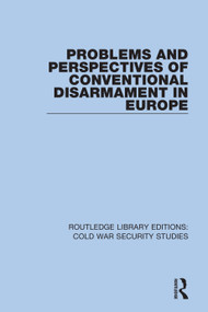 Problems and Perspectives of Conventional Disarmament in Europe - 9780367627850 by United Nations Institute for Disarmament Research UNIDIR, 9780367627850