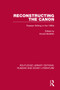 Reconstructing the Canon (Russian Writing in the 1980s) by Arnold McMillin, 9780367721947