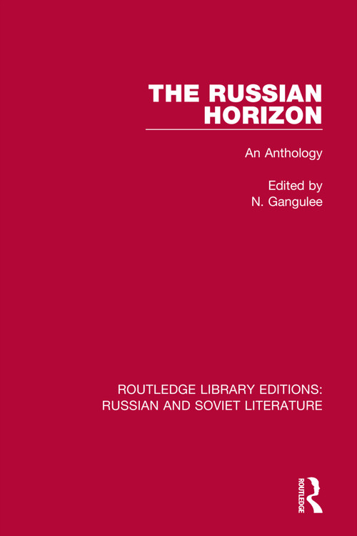 The Russian Horizon (An Anthology) by N. Gangulee, 9780367724023