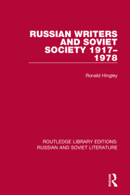 Russian Writers and Soviet Society 1917-1978 by Ronald Hingley, 9780367775377