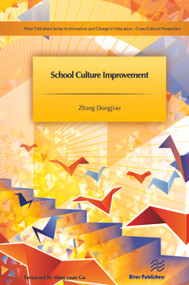 School Culture Improvement by Zhang Dongjiao, 9788793237926