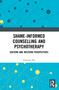 Shame-informed Counselling and Psychotherapy (Eastern and Western Perspectives) by Edmund Ng, 9780367616199