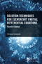 Solution Techniques for Elementary Partial Differential Equations by Christian Constanda, 9781032000312