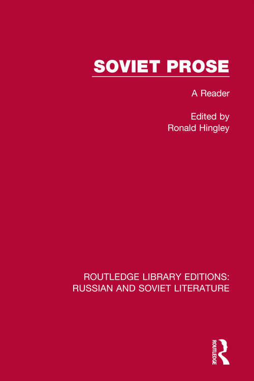Soviet Prose (A Reader) by Ronald Hingley, 9780367725990