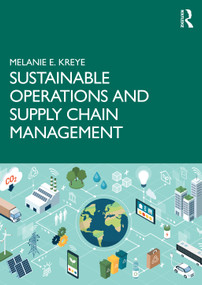 Sustainable Operations and Supply Chain Management by Melanie E. Kreye, 9781032384368