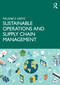 Sustainable Operations and Supply Chain Management by Melanie E. Kreye, 9781032384368