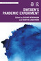 Sweden's Pandemic Experiment by Sigurd Bergmann, Martin Lindström, 9781032266718