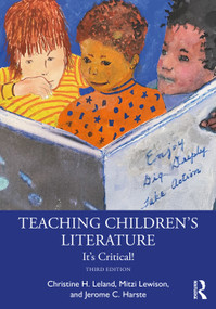Teaching Children's Literature (It's Critical!) by Christine H. Leland, Mitzi Lewison, Jerome C. Harste, 9781032155388