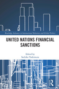 United Nations Financial Sanctions - 9780367644161 by Sachiko Yoshimura, 9780367644161