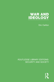 War and Ideology - 9780367609313 by Eric Carlton, 9780367609313