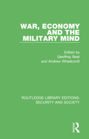 War, Economy and the Military Mind - 9780367616557 by Geoffrey Best, Andrew Wheatcroft, 9780367616557